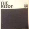 The Body : 2008 Tour